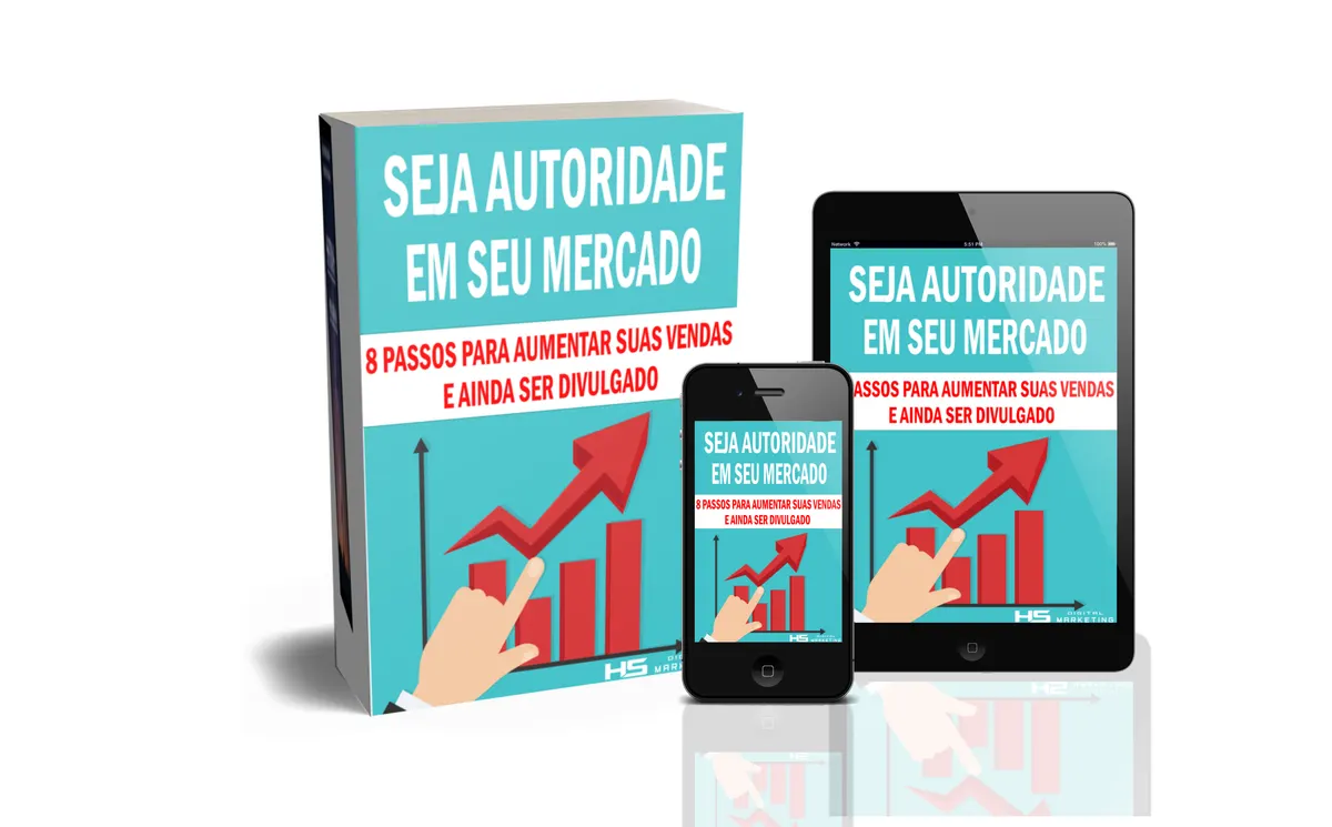 SEJA AUTORIDADE EM SEU MERCADO: 8 Passos Para aumentar as Suas Vendas e Ainda ser Divulgado