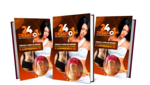Desafio 24 Dias: Guia completo para emagrecer em 24 dias!