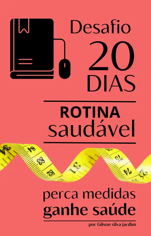 Rotina Saudável, Vida Transformada