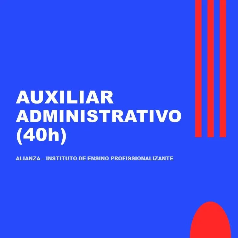 Auxiliar Administrativo - 40h (com Certificado!)