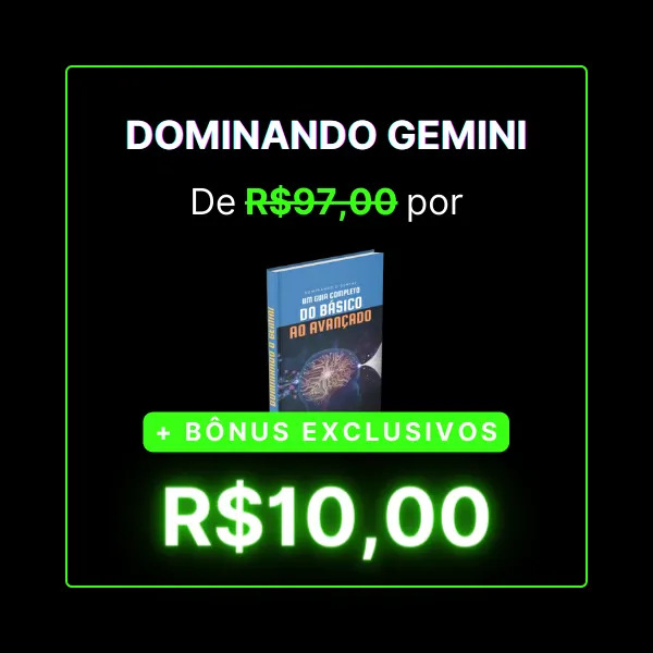 Dominando o Gemini: Um Guia Completo do Básico ao Avançado