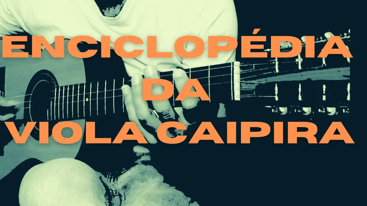 Enciclopédia da Viola Caipira
