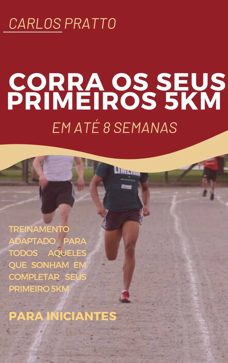 corra os seus primeiros 5km em até 8 semanas