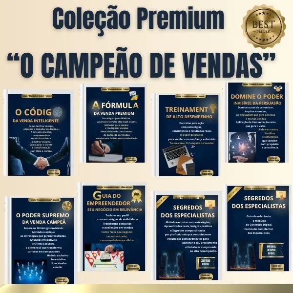 COLEÇÃO PREMIUM "O CAMPEÃO DE VENDAS" - Domine a Mentalidade e Técnicas dos Maiores Campeões de Vendas