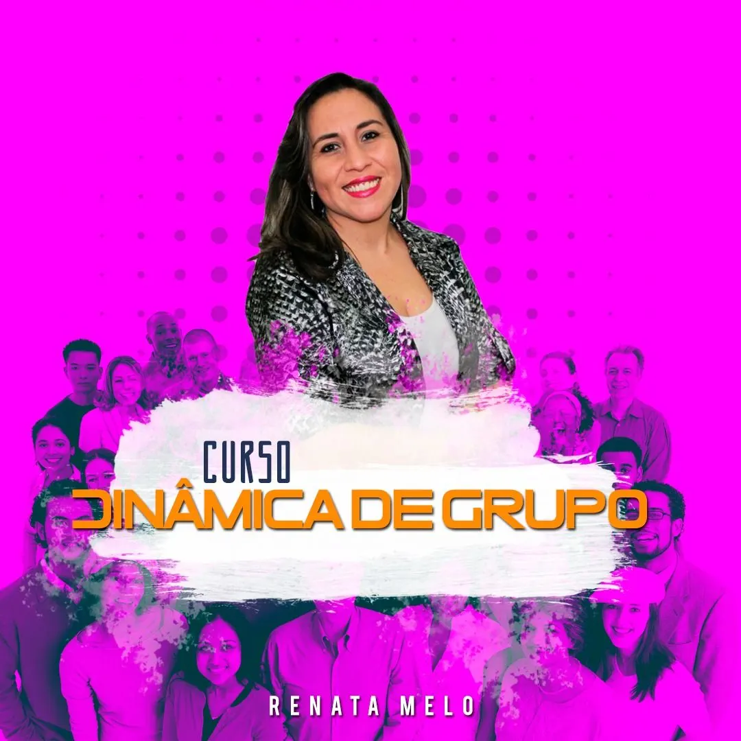 Curso Dinâmica de Grupo
