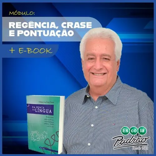 Na Ponta da Língua – 5 – Regência, Pontuação e Crase – Módulo V
