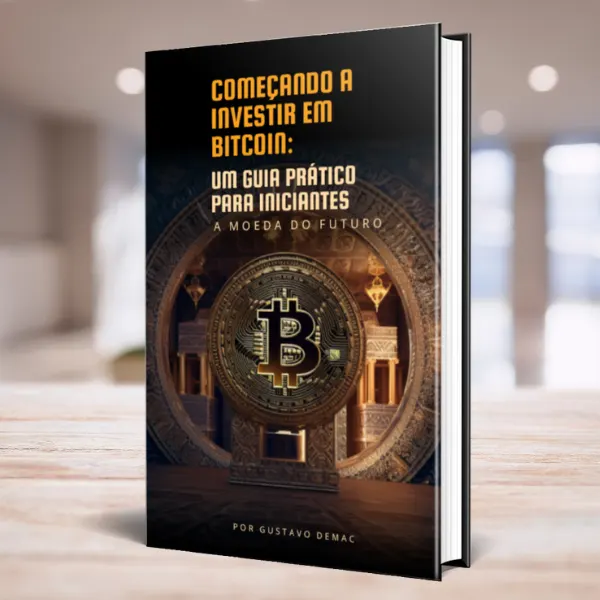 Começando a Investir em Bitcoin: Um Guia prático para Iniciantes