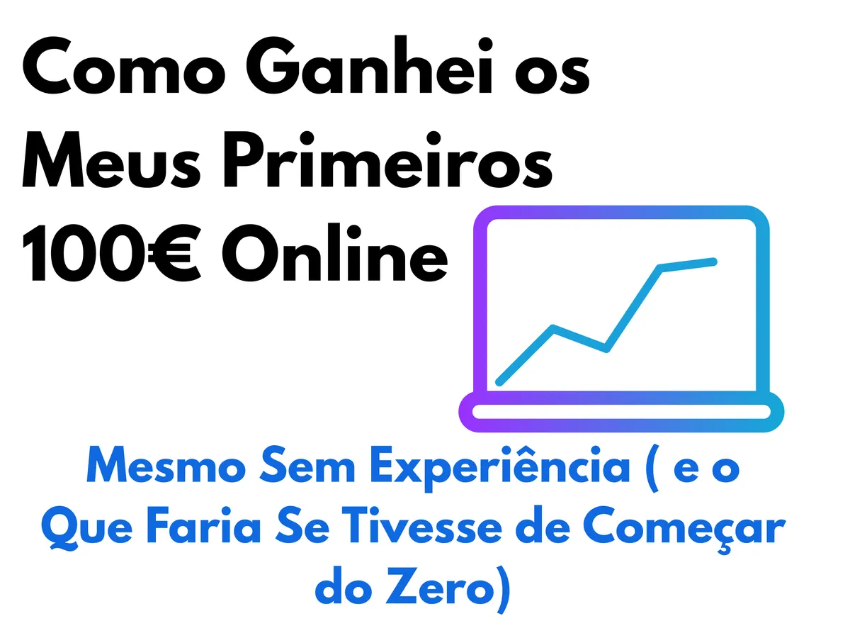Como ganhar dinheiro online a partir do zero