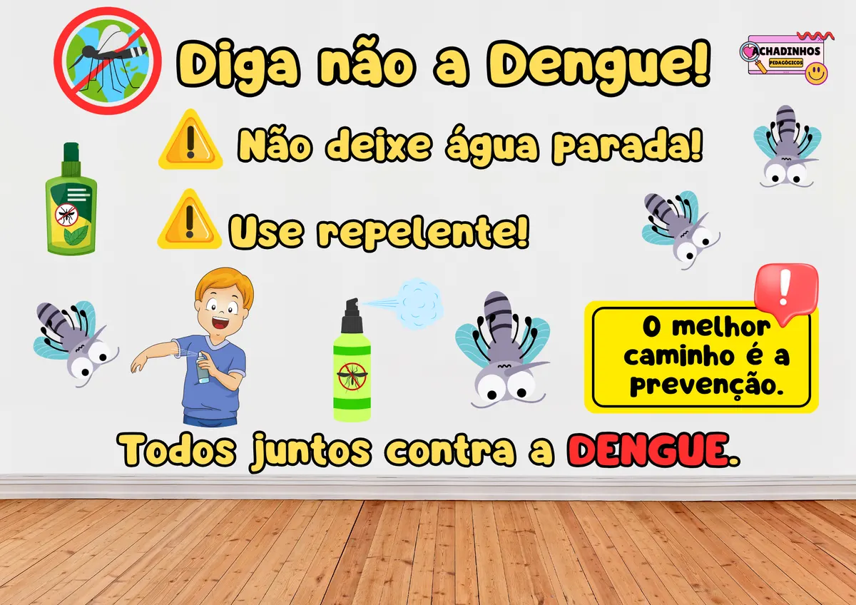 🚫🦟Painel Diga Não a Dengue🦟🚫