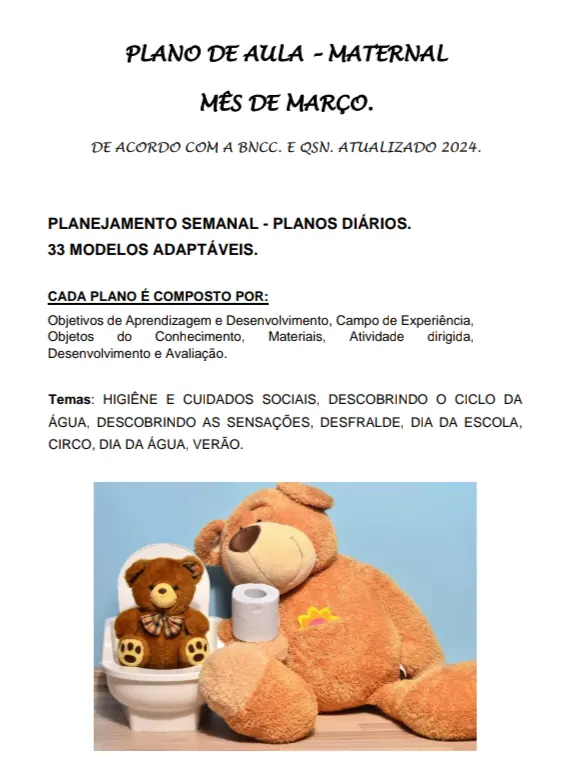 PLANO DE AULA – MATERNAL MÊS DE MARÇO. DE ACORDO COM A BNCC. E QSN. ATUALIZADO 2025