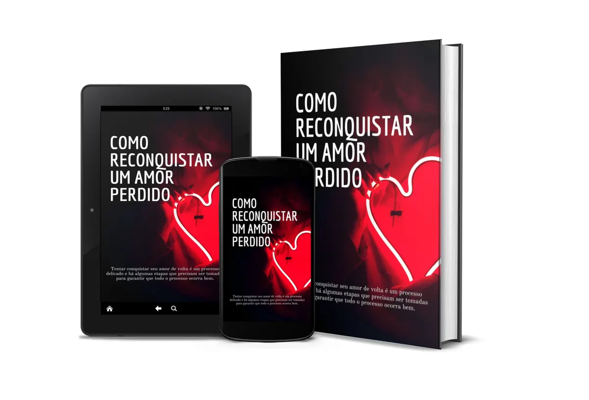 Como Reconquistar o Amor Perdido + BÔNUS