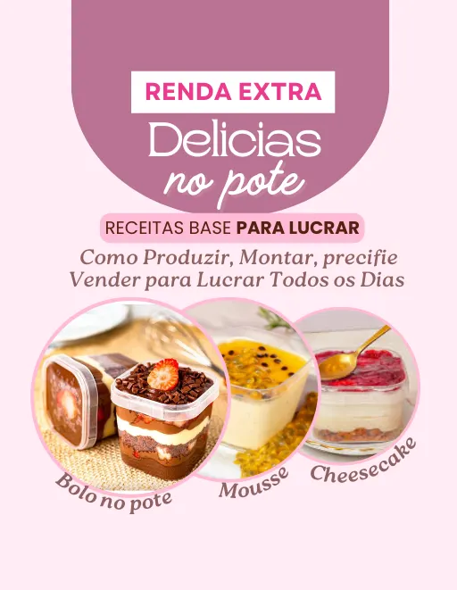 DELICIAS NO POTE - Receitas para lucrar