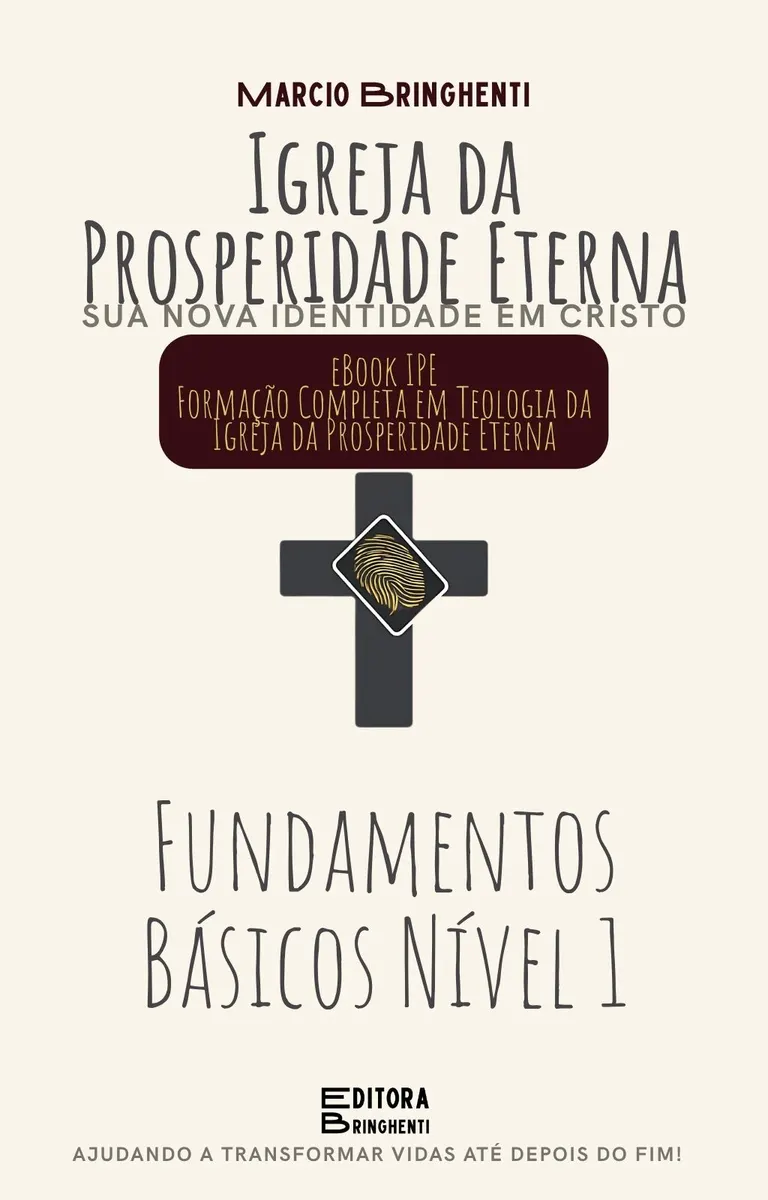 eBook IPE - Introdução à Formação Completa em Teologia da Igreja da Prosperidade Eterna