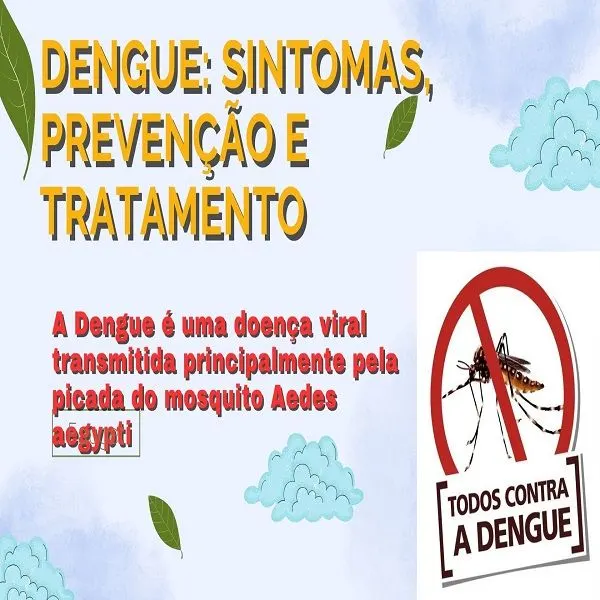 Dengue. Sintomas, Prevenção e Tratamento, Guia completo