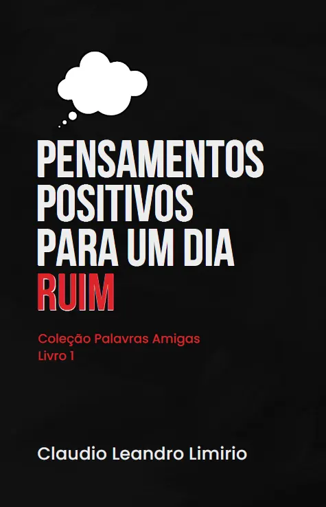 Pensamentos positivos para um dia ruim