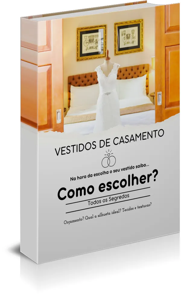 O Guia Completo dos Vestidos de Casamento - Como escolher?