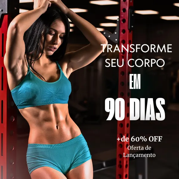 Transforme Seu Corpo Em 90 Dias