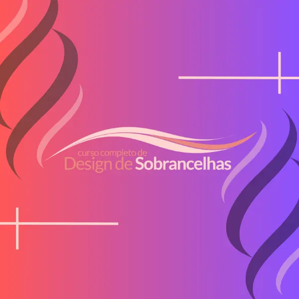 CURSO DESGNER DE SOBRANCELHAS