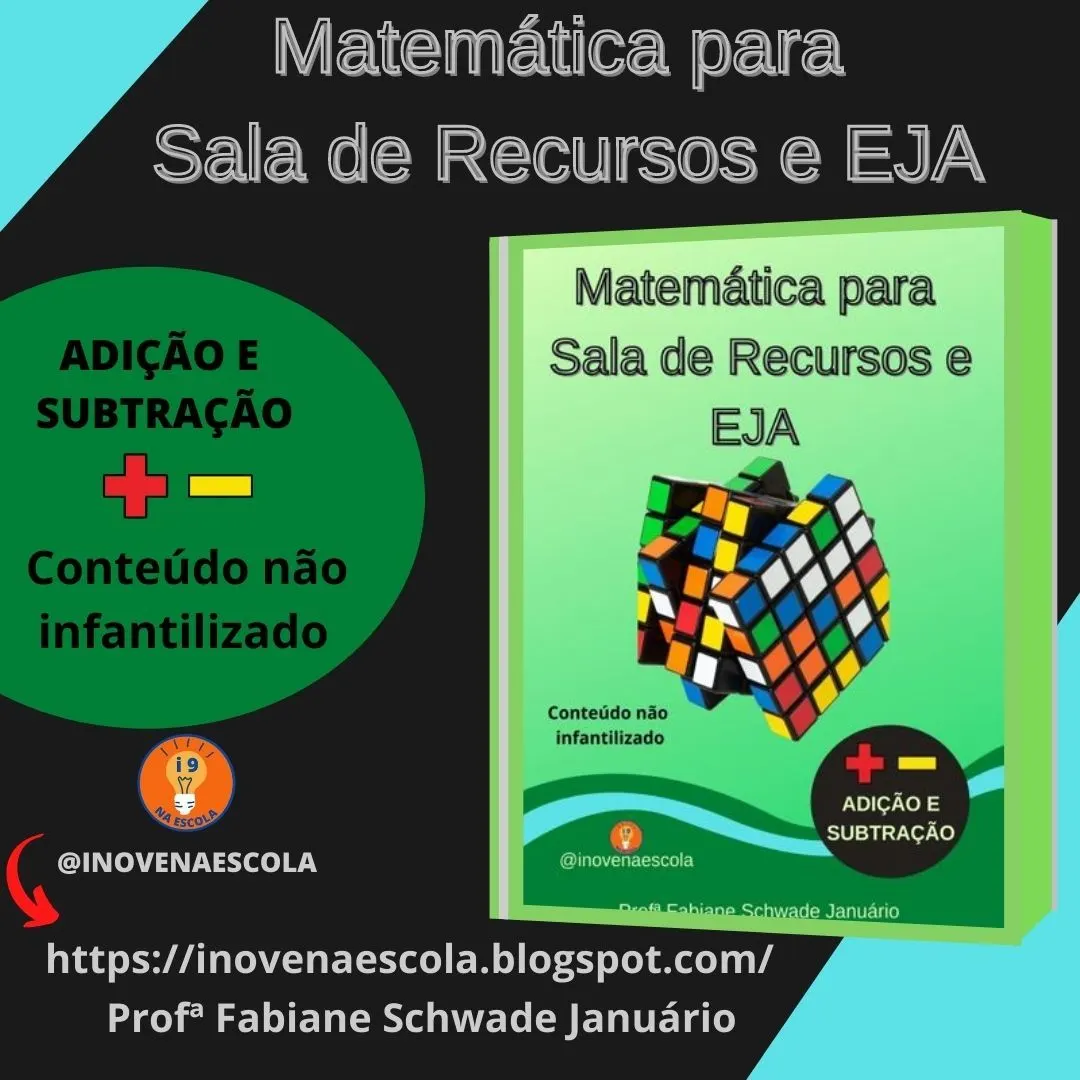 Matemática para Sala de Recursos e EJA - Adição e Subtração