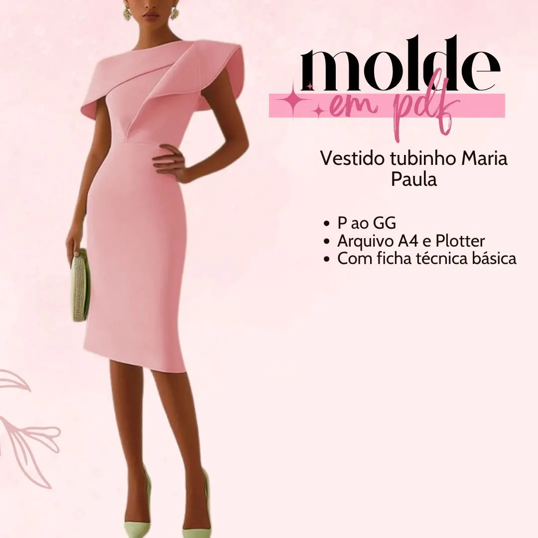 MOLDE EM PDF - VESTIDO TUBINHO MARIA PAULA