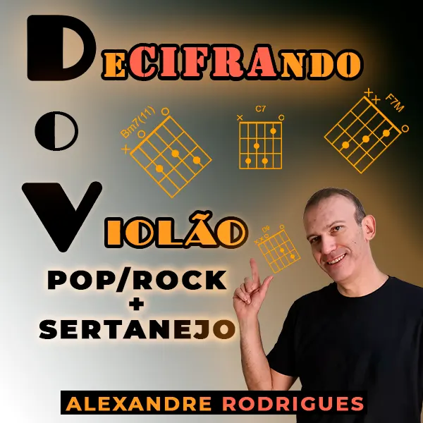 Combo Decifrando o Violão Pop/Rock + Sertanejo