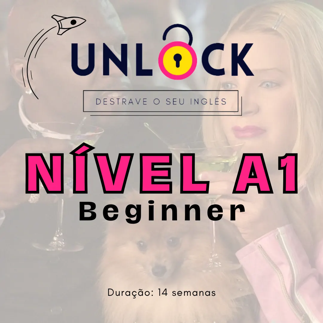 Curso de inglês: UNLOCK! 🔒 (A1 - Beginner)