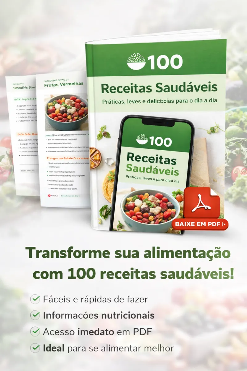 🥗 100 Receitas Saudáveis 🍽️ Práticas, leves e deliciosas para o seu dia a dia 💚