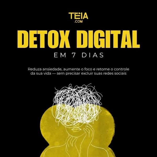 Detox Digital em 7 Dias — Reduza Ansiedade, Aumente o Foco e Retome o Controle da Sua Vida!