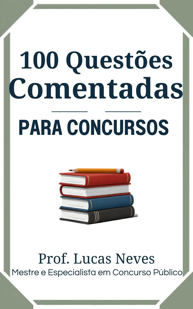 100 Questões Comentadas de Português para Concursos — Do Básico ao Avançado