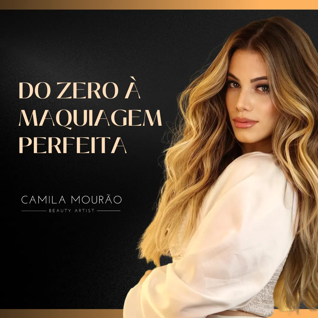 Do Zero à Maquiagem Perfeita