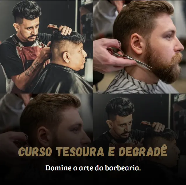 Curso Degradê e Tesoura para barbeiros iniciantes.