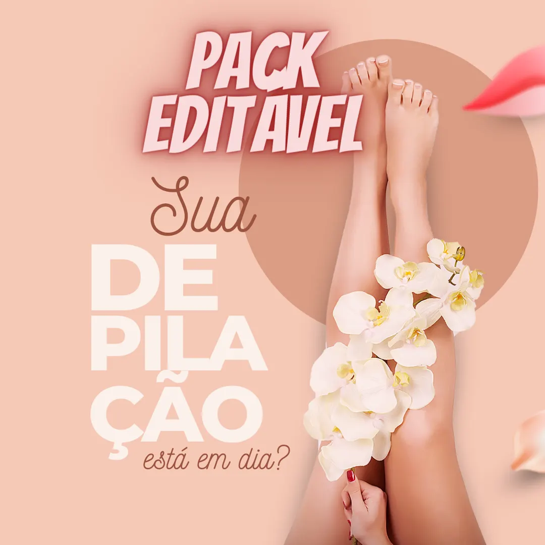 Pack Editável Depilação