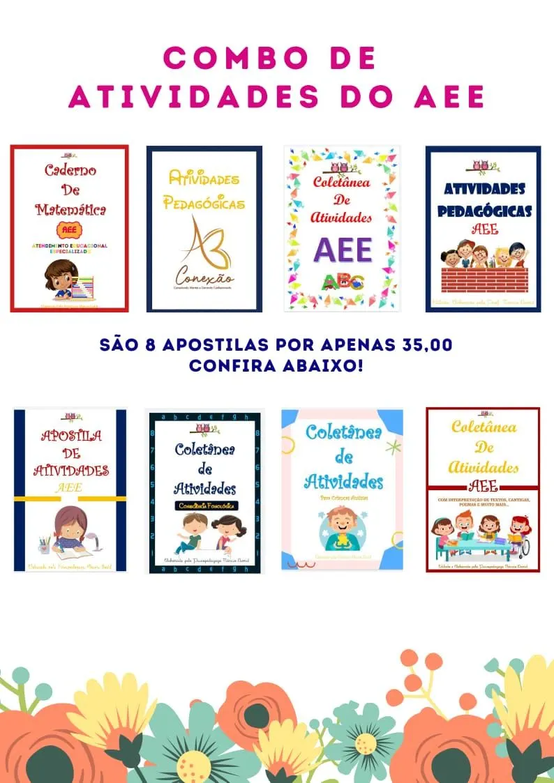 COMBO DE ATIVIDADES DO AEE -EDUCAÇÃO ESPECIAL E ATIVIDADES PARA CRIANÇAS AUTISTAS