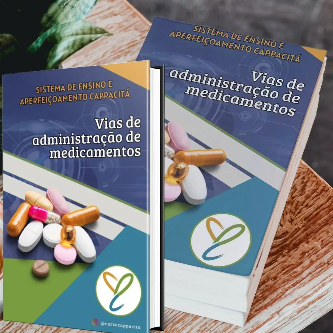 Vias de Administração de Medicamentos: Um Guia Prático ao Profissional de Enfermagem