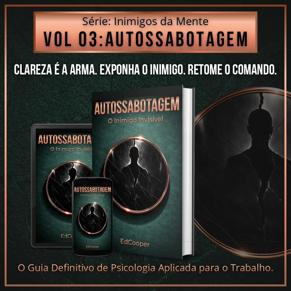 Autossabotagem: O Inimigo Invisível