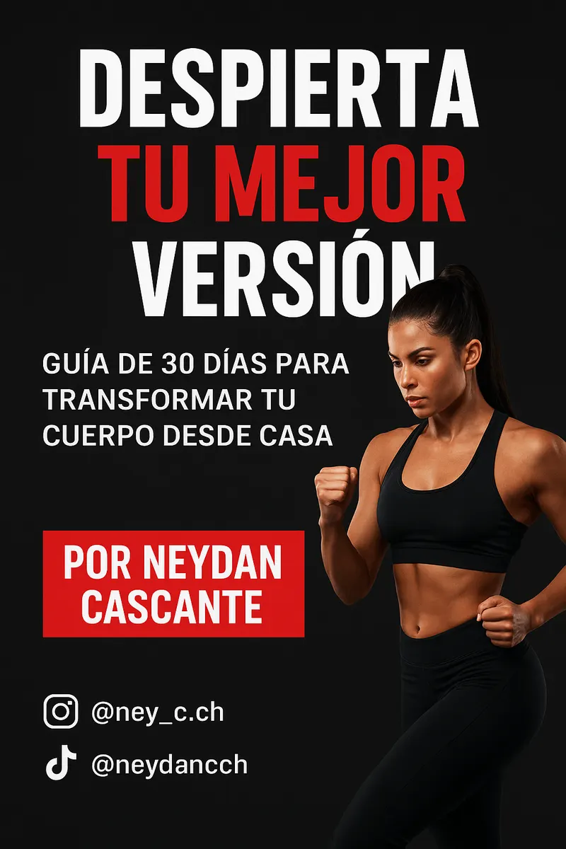 “Despierta tu mejor versión: Guía de 30 días para transformar tu cuerpo desde casa”