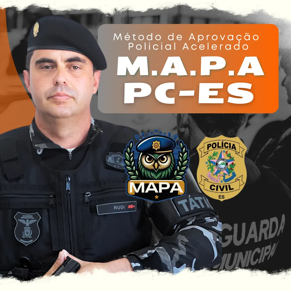 MAPA PCES (Investigador): Método de Aprovação Policial Acelerado na Polícia Civil do Espírito Santo