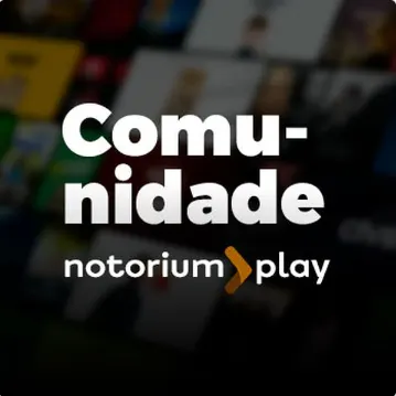 Comunidade Notorium Play - Mensal
