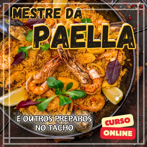 03. Mestre da PAELLA e Outros Preparos no Tacho - Curso Online