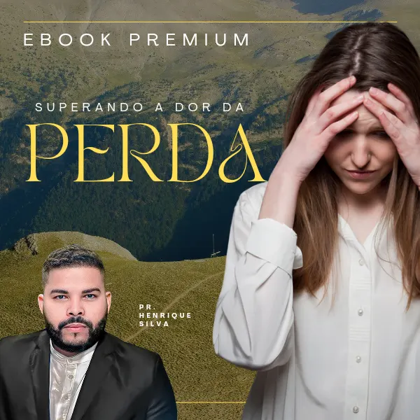 Superando a dor da perda