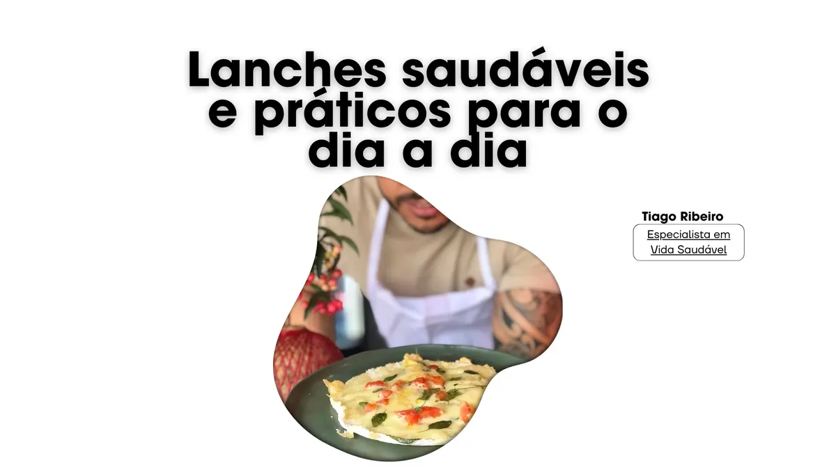 10 receitas práticas e saudáveis para o dia a dia