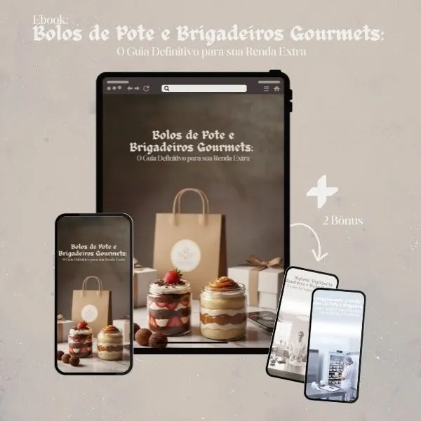 Bolos de Pote e Brigadeiros Gourmets: O Guia Definitivo para sua Renda Extra