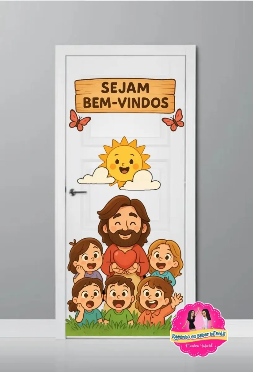 Painel de Porta - Sejam Bem-vindos! RECANTO DO SABER INFANTIL