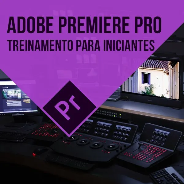 Treinamento Premiere Pro