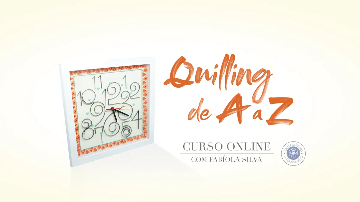 Quilling de A a Z - Modular - Relógio