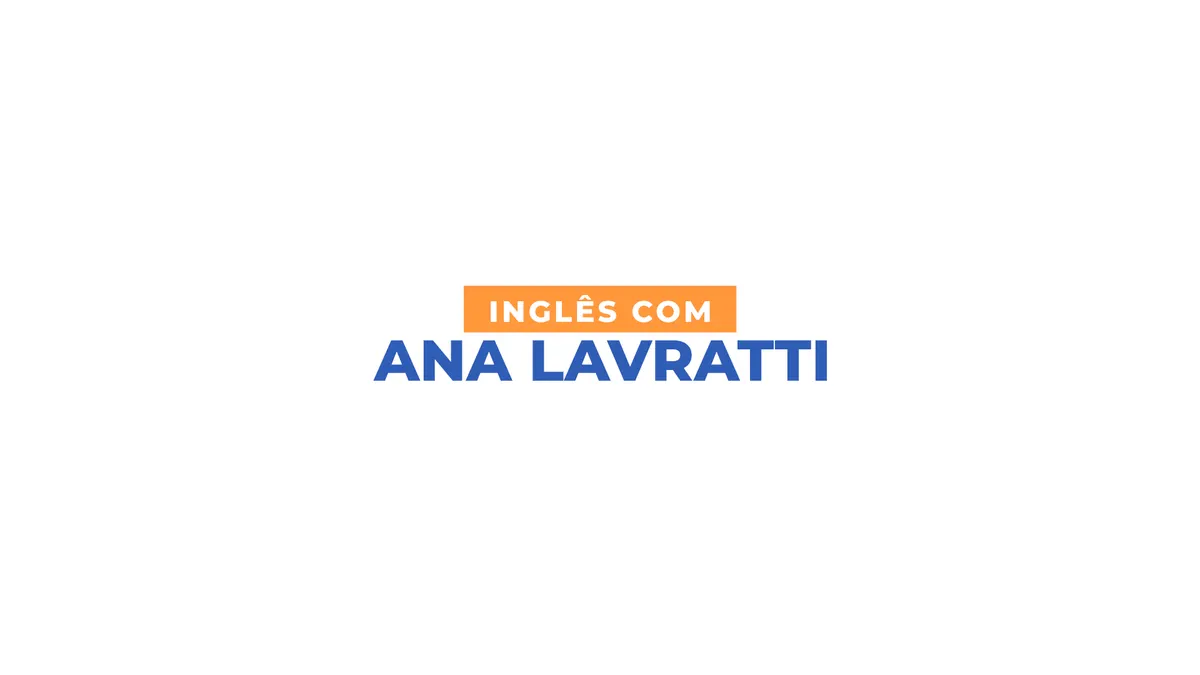 Curso Inglês com Ana Lavratti