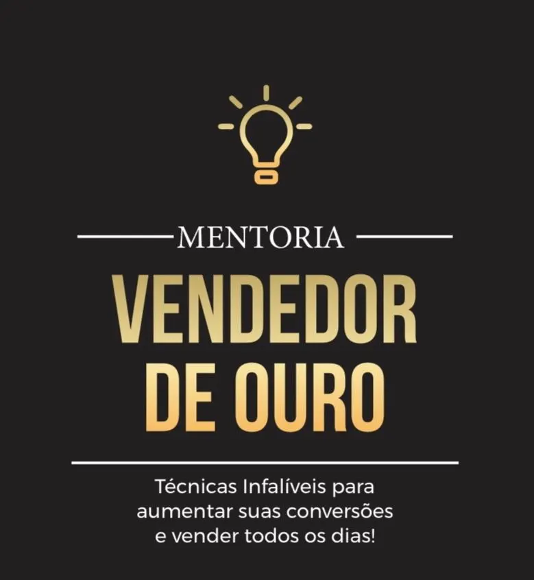 FORMAÇÃO VENDEDOR DE OURO