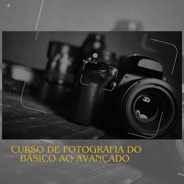 Curso de Fotografia do Básico ao Avançado