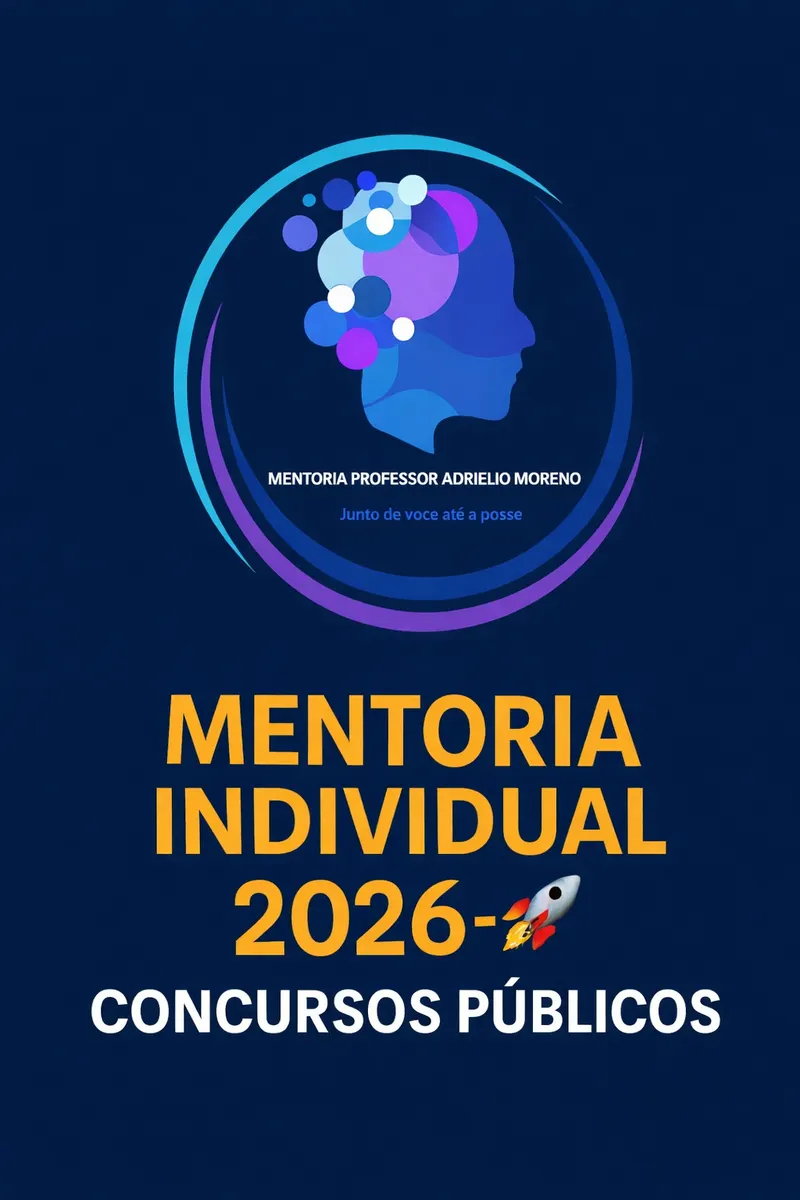 Mentoria Individual 2026 – Acompanhamento Estratégico até a Posse (acompanhamento ao vivo)