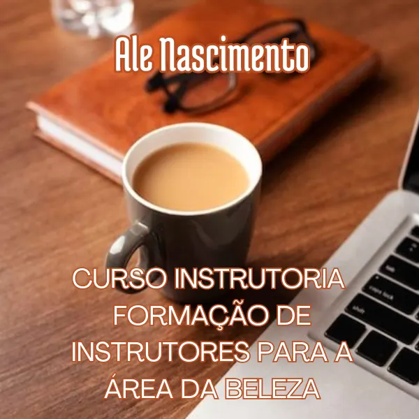FORMAÇÃO DE INSTRUTORES PARA ÁREA DA BELEZA E-BOOK